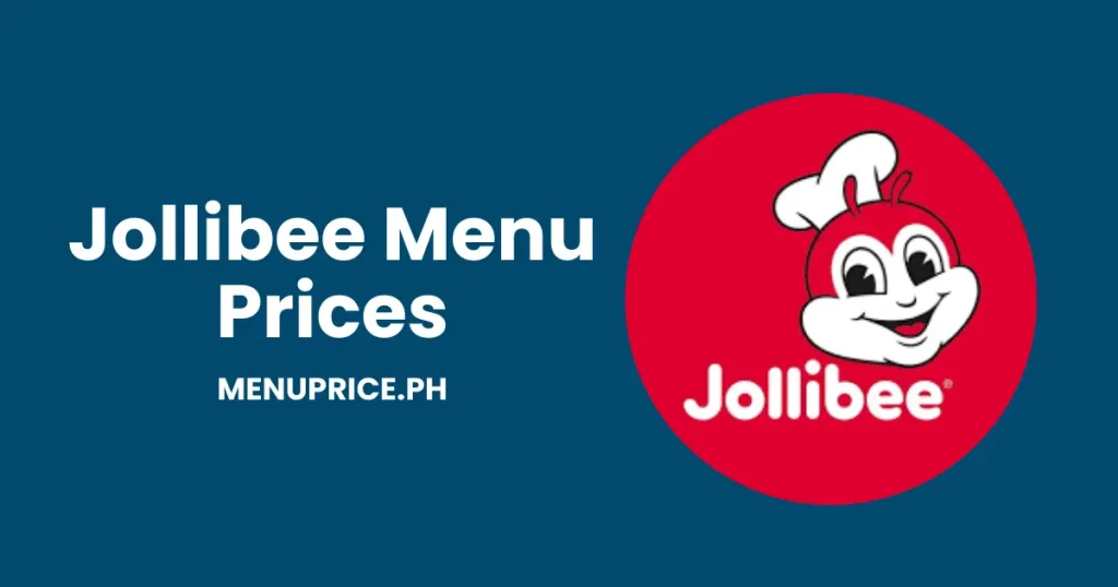 Jollibee Menu Price 2024